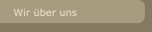 Wir &uuml;ber uns