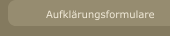 Aufklärungsformulare
